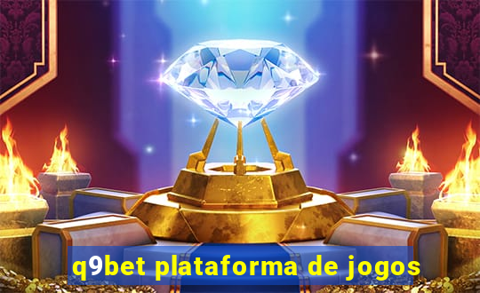 q9bet plataforma de jogos